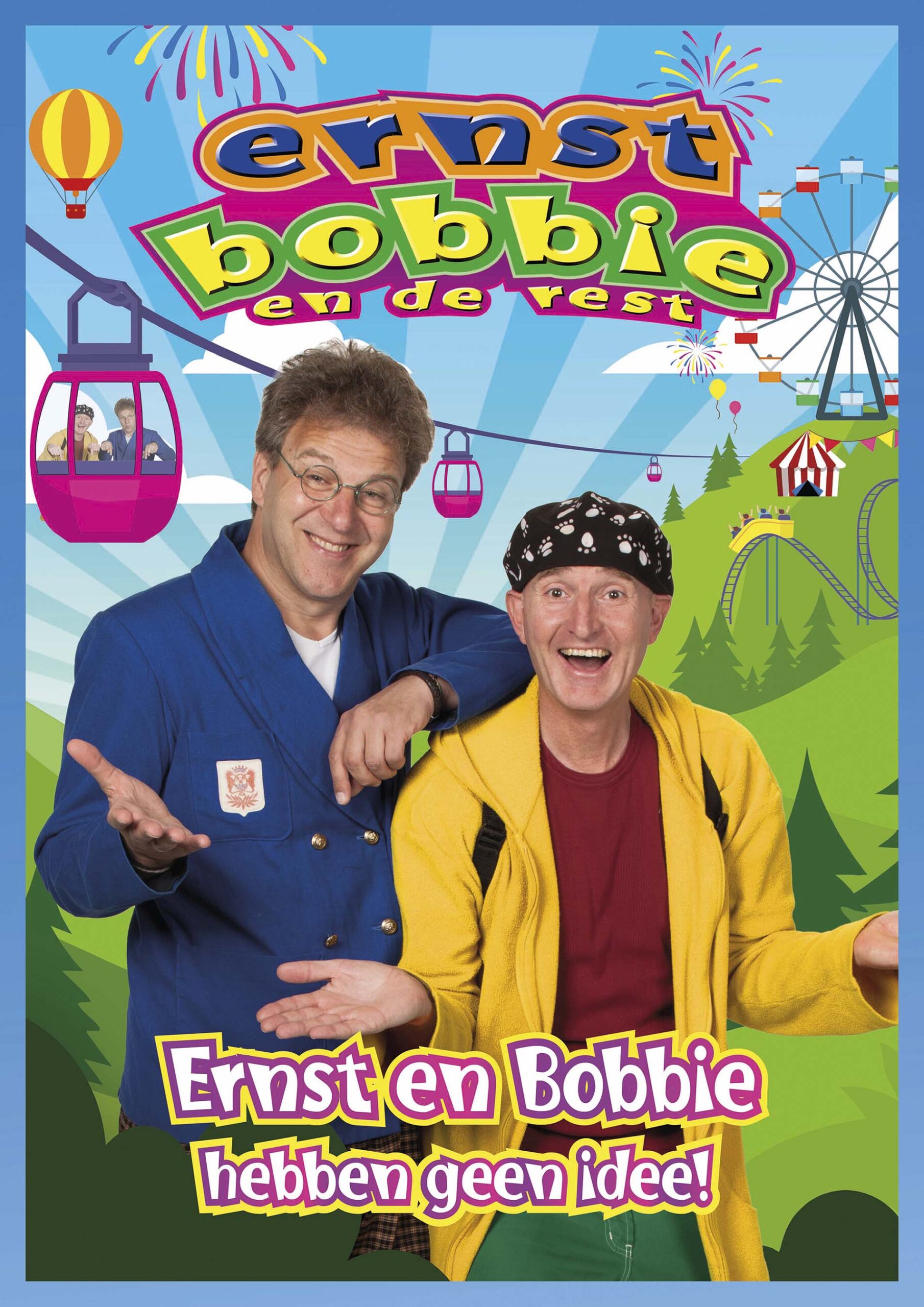 Ernst, Bobbie en de rest
